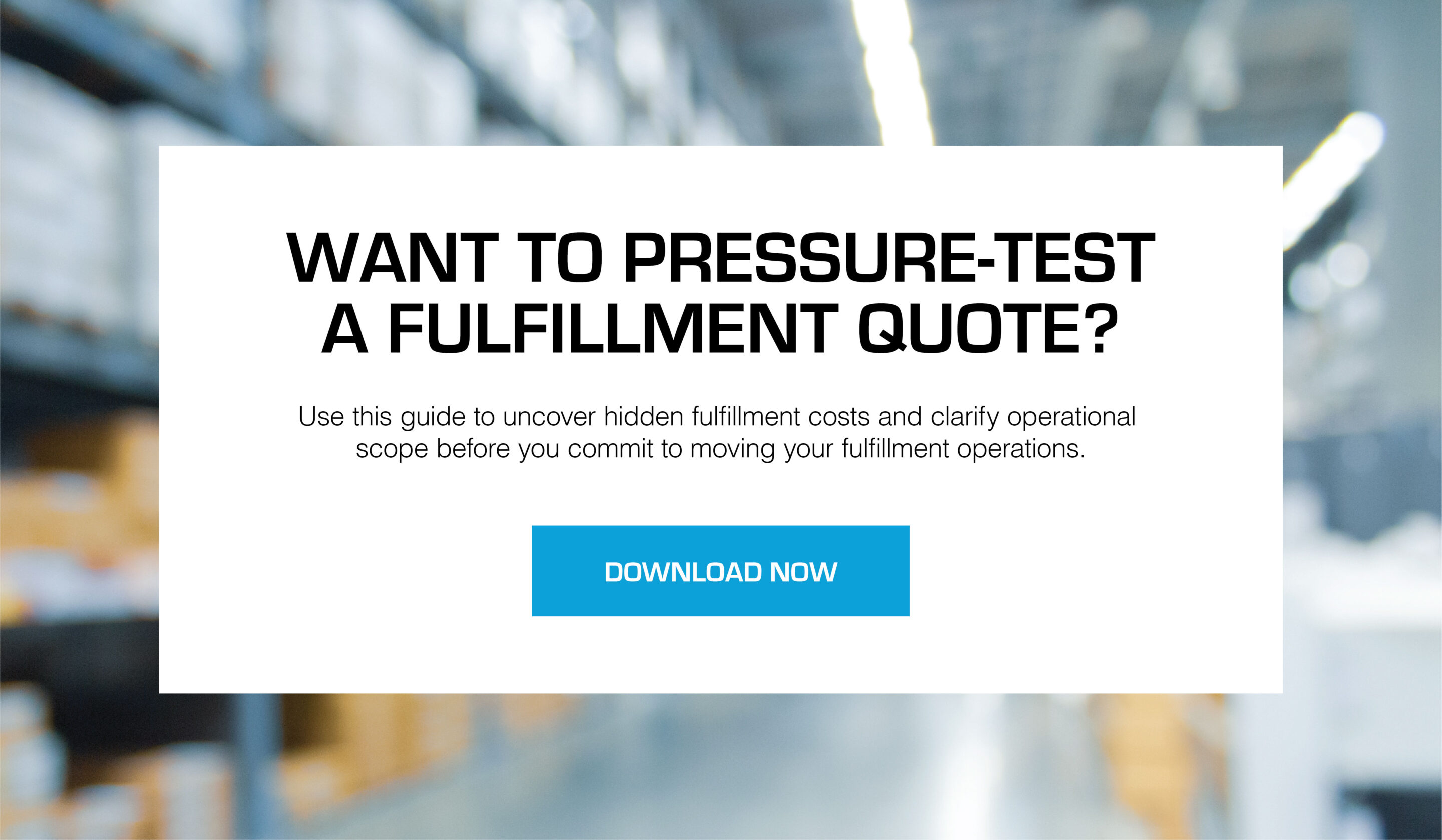 Use this guide to uncover hidden fulfillment costs and clarify operational scope before you commit to moving your fulfillment operations.